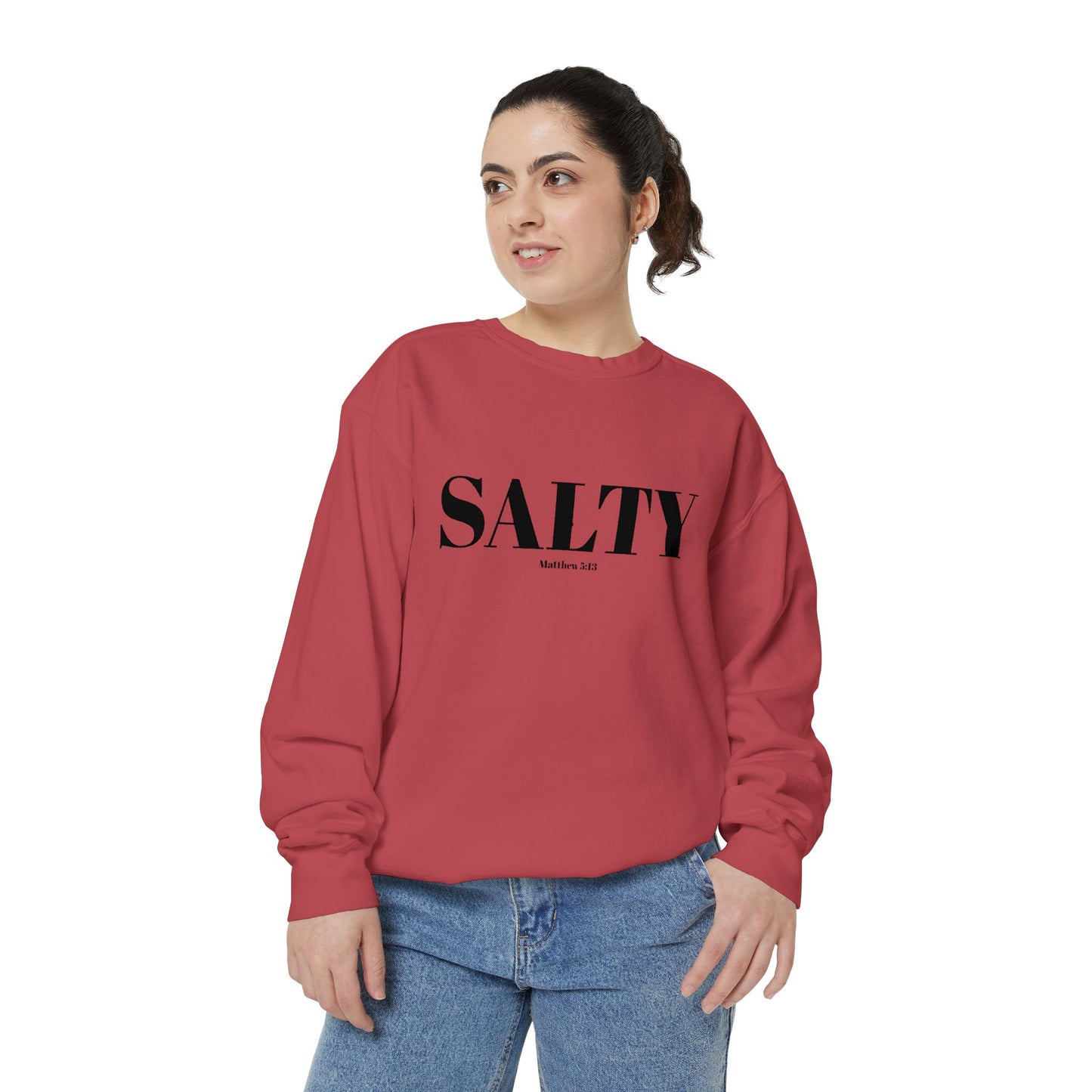 SALTY — Matthew 5:13 Christian Sweatshirt