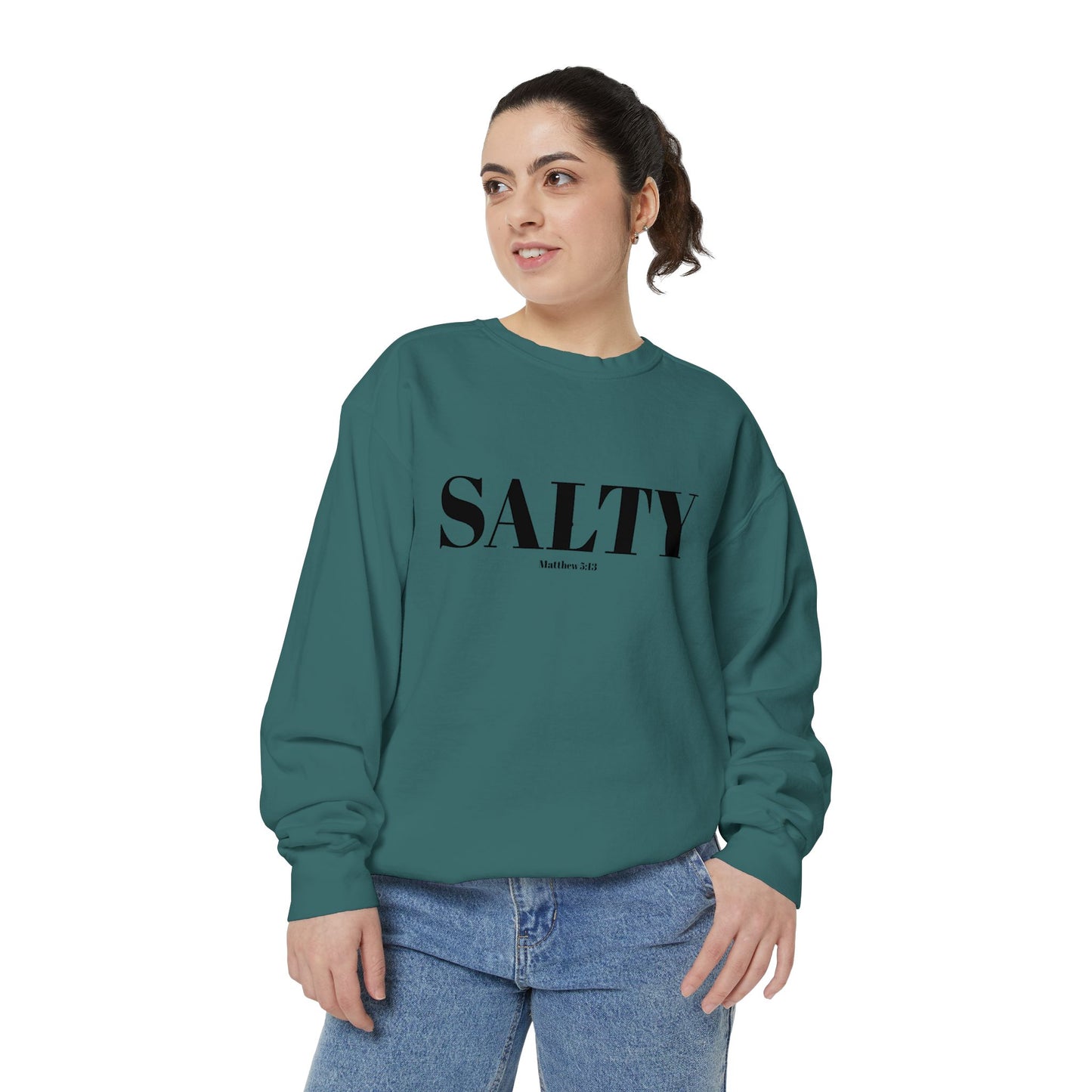 SALTY — Matthew 5:13 Christian Sweatshirt
