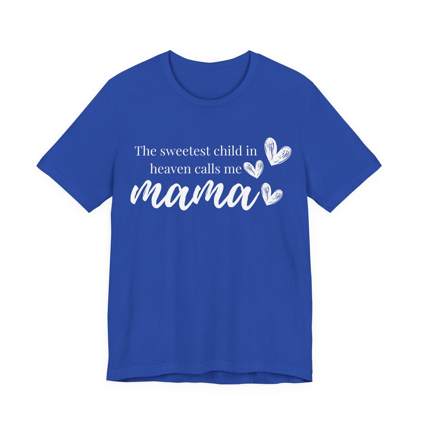 Sweetest Child in Heaven Mama Tee