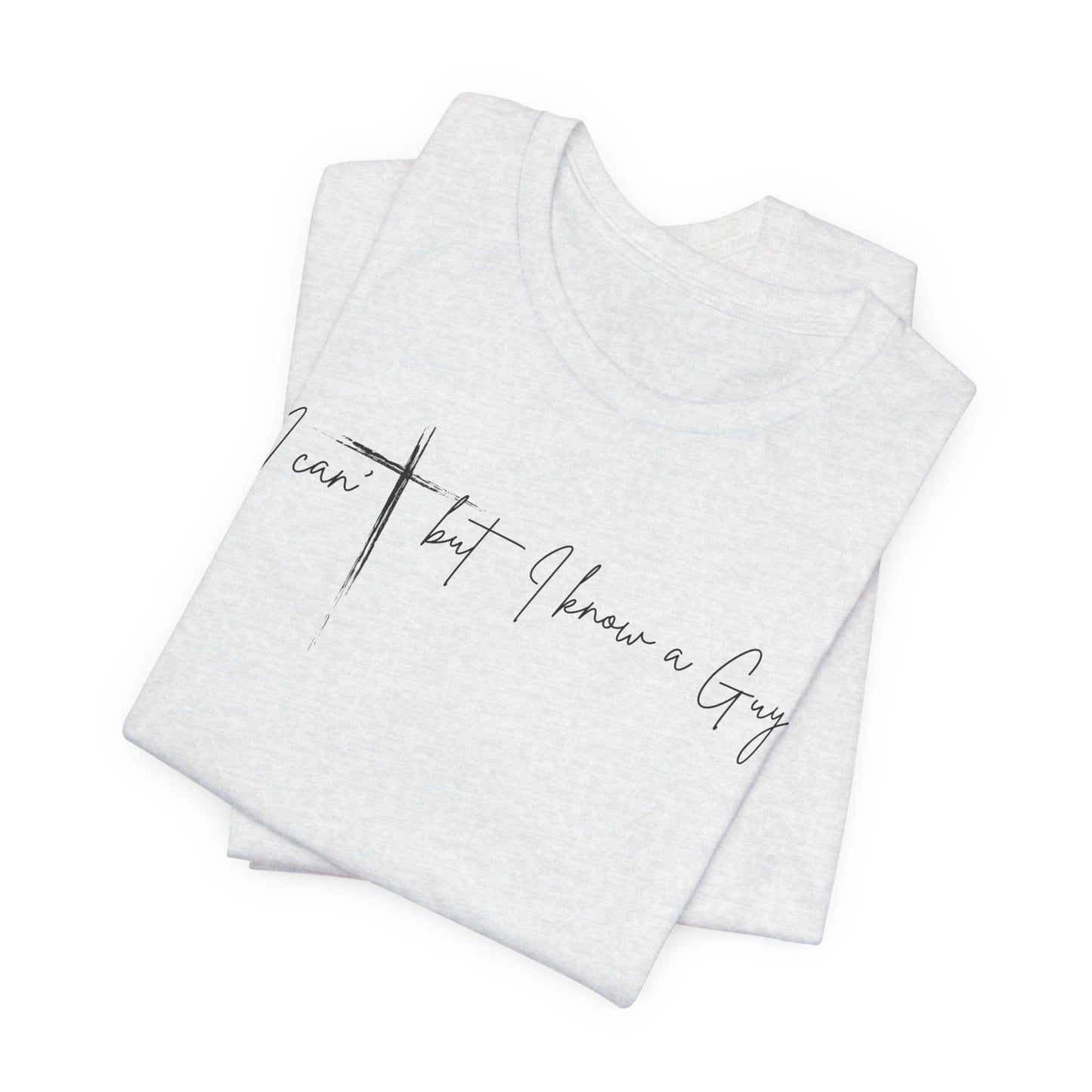 Christian Inspirational Tee, Faith Shirt, Unisex Graphic Shirt, Spiritual Gift, Religious Apparel, Everyday Wear, Motivational Tee