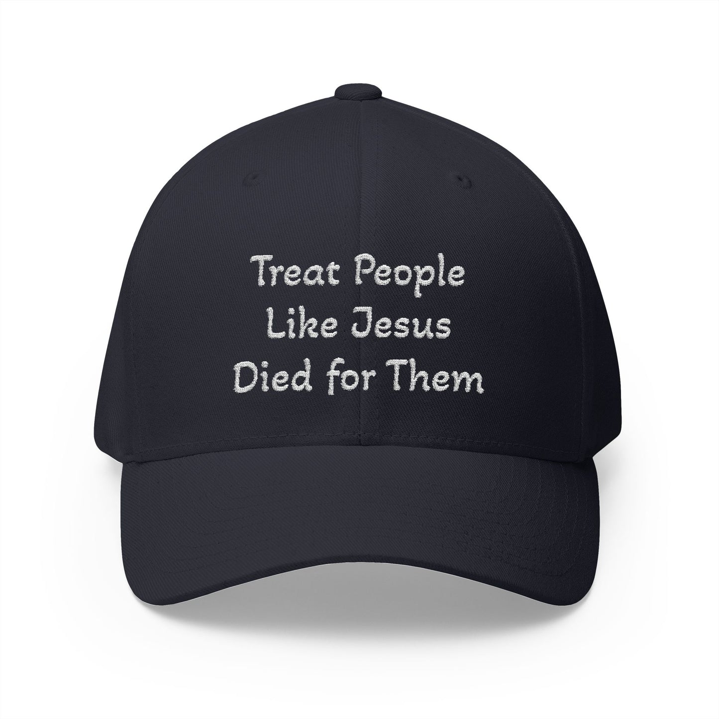 Embroidered Cap: Treat People Like Jesus