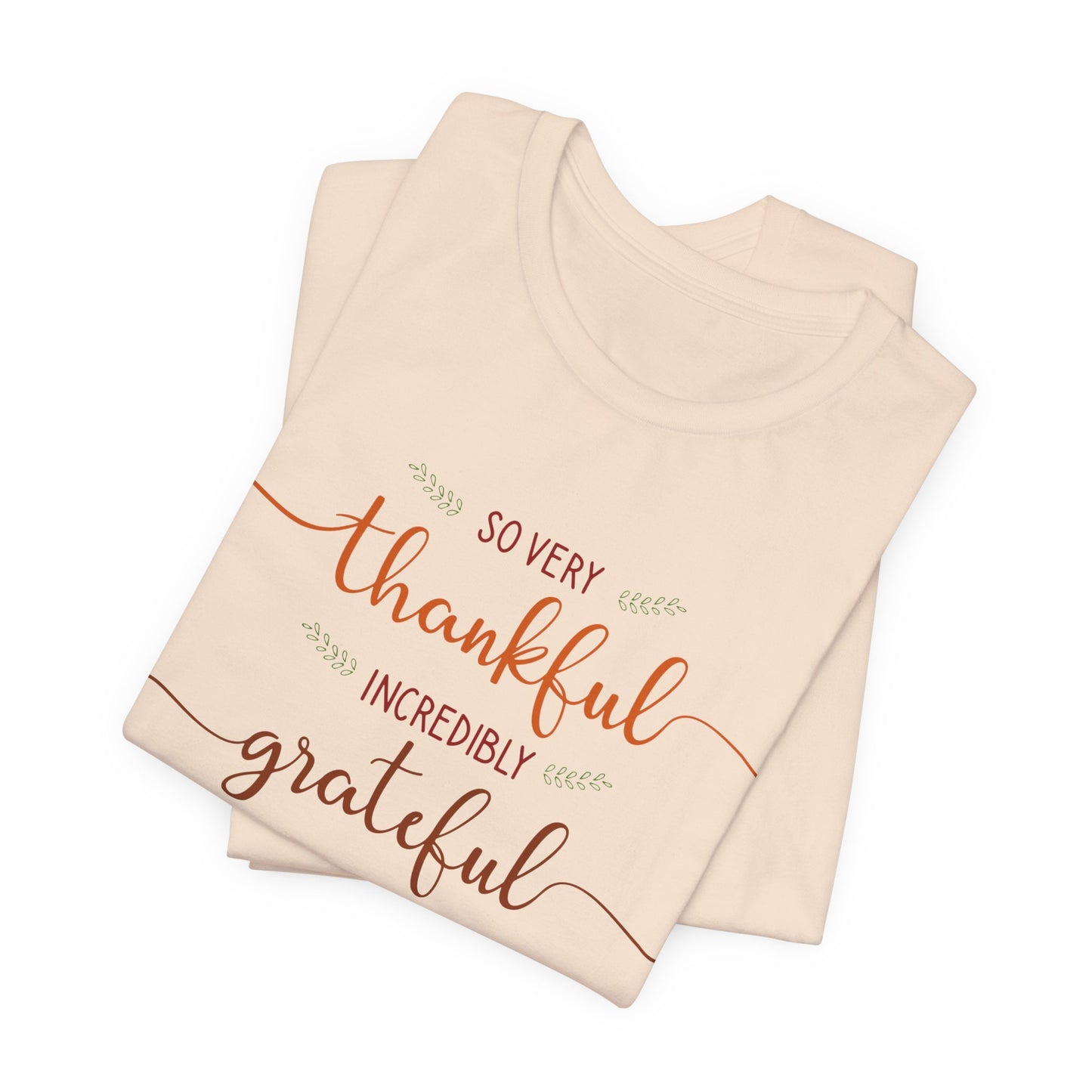 Grateful Vibes Tee - Thankful, Blessed, Unisex Shirt, Casual Wear, Gift for Friends, Inspirational Clothing, Everyday Comfort