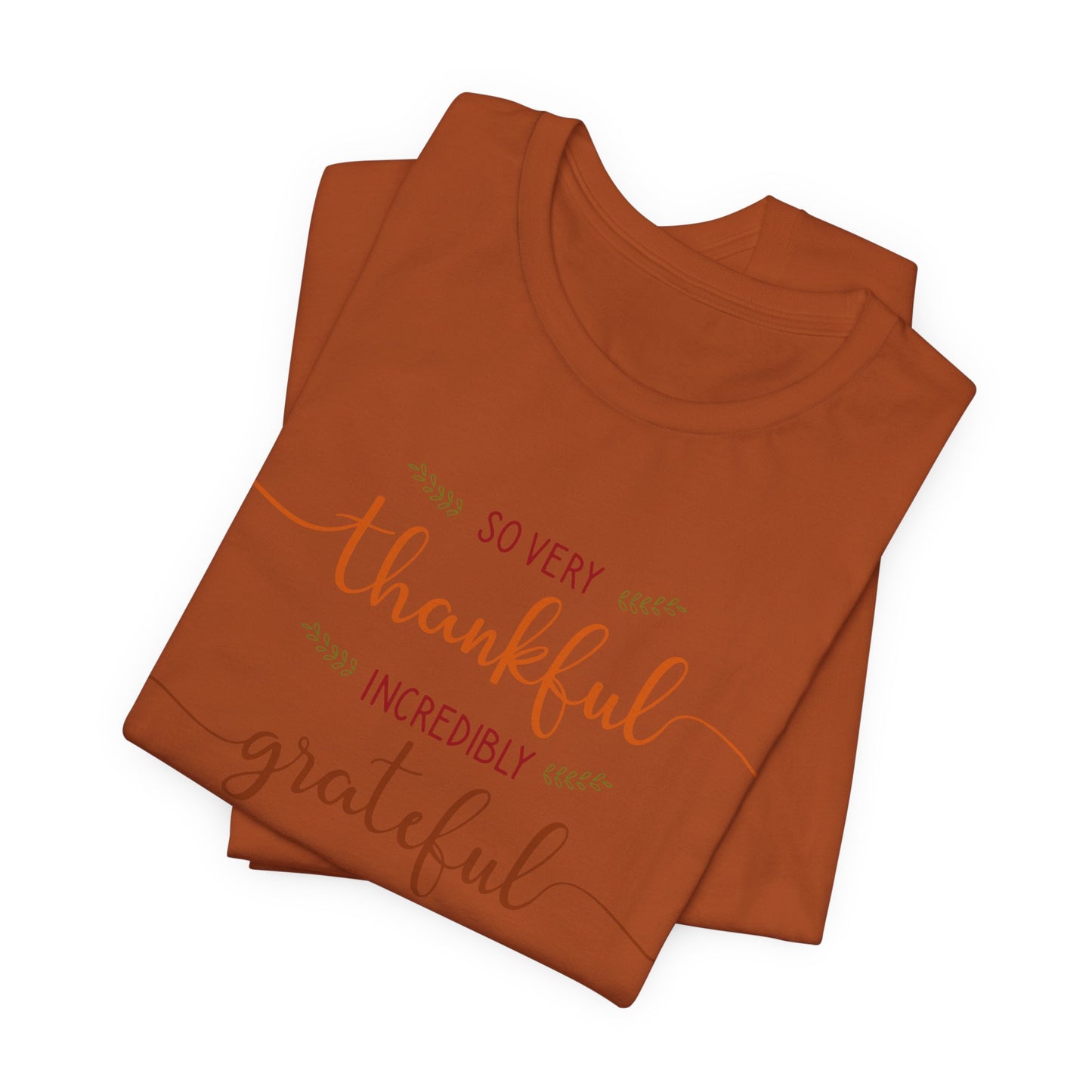 Grateful Vibes Tee - Thankful, Blessed, Unisex Shirt, Casual Wear, Gift for Friends, Inspirational Clothing, Everyday Comfort