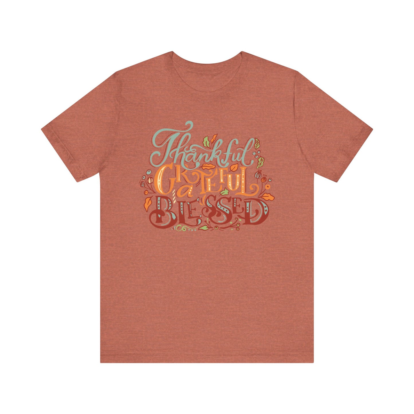 Thankful Grateful Blessed Tee, Fall Shirt, Thanksgiving Gift, Unisex Tee, Casual Wear, Cute Autumn Outfit