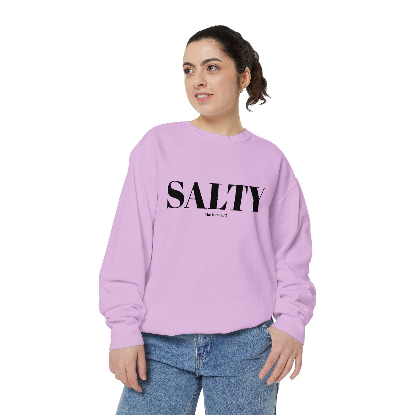 SALTY — Matthew 5:13 Christian Sweatshirt