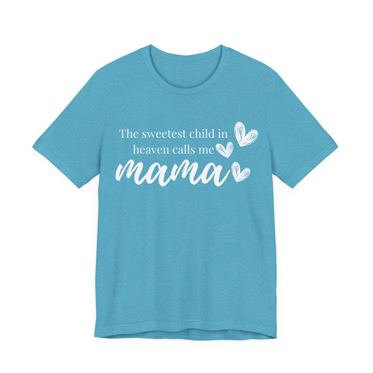 Sweetest Child in Heaven Mama Tee
