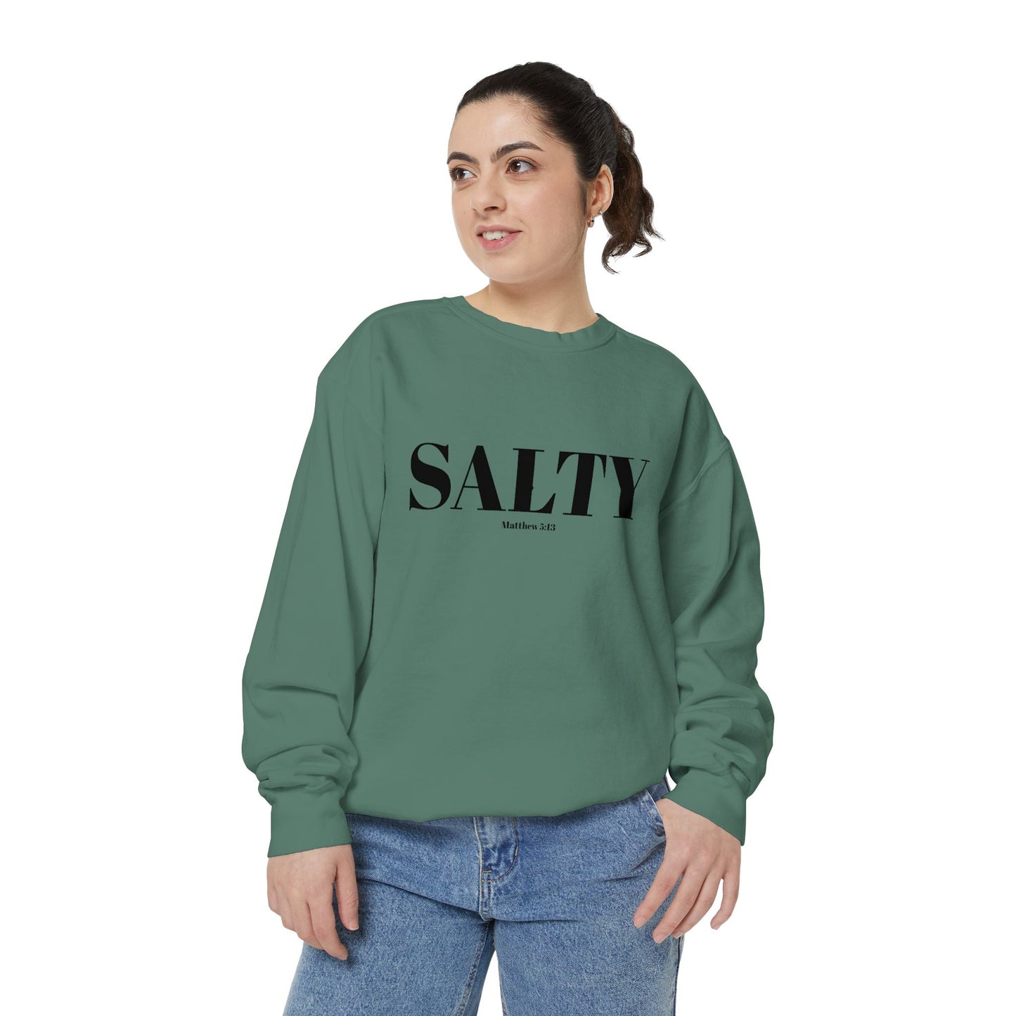 SALTY — Matthew 5:13 Christian Sweatshirt