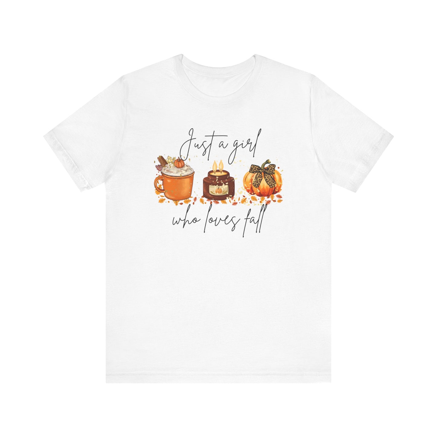 🍂 Just a Girl Who Loves Fall Tee 🍂 Bella + Canvas