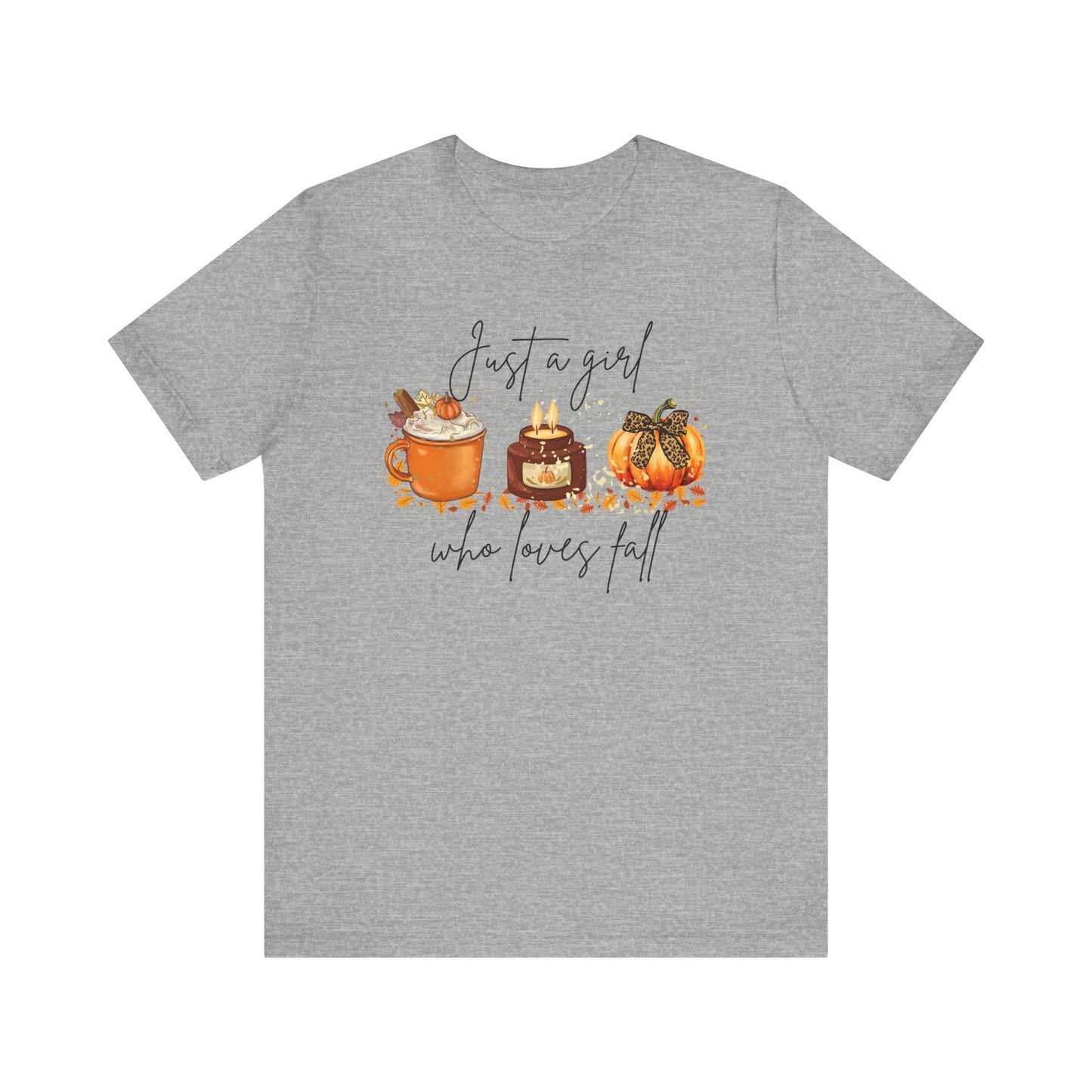 🍂 Just a Girl Who Loves Fall Tee 🍂 Bella + Canvas
