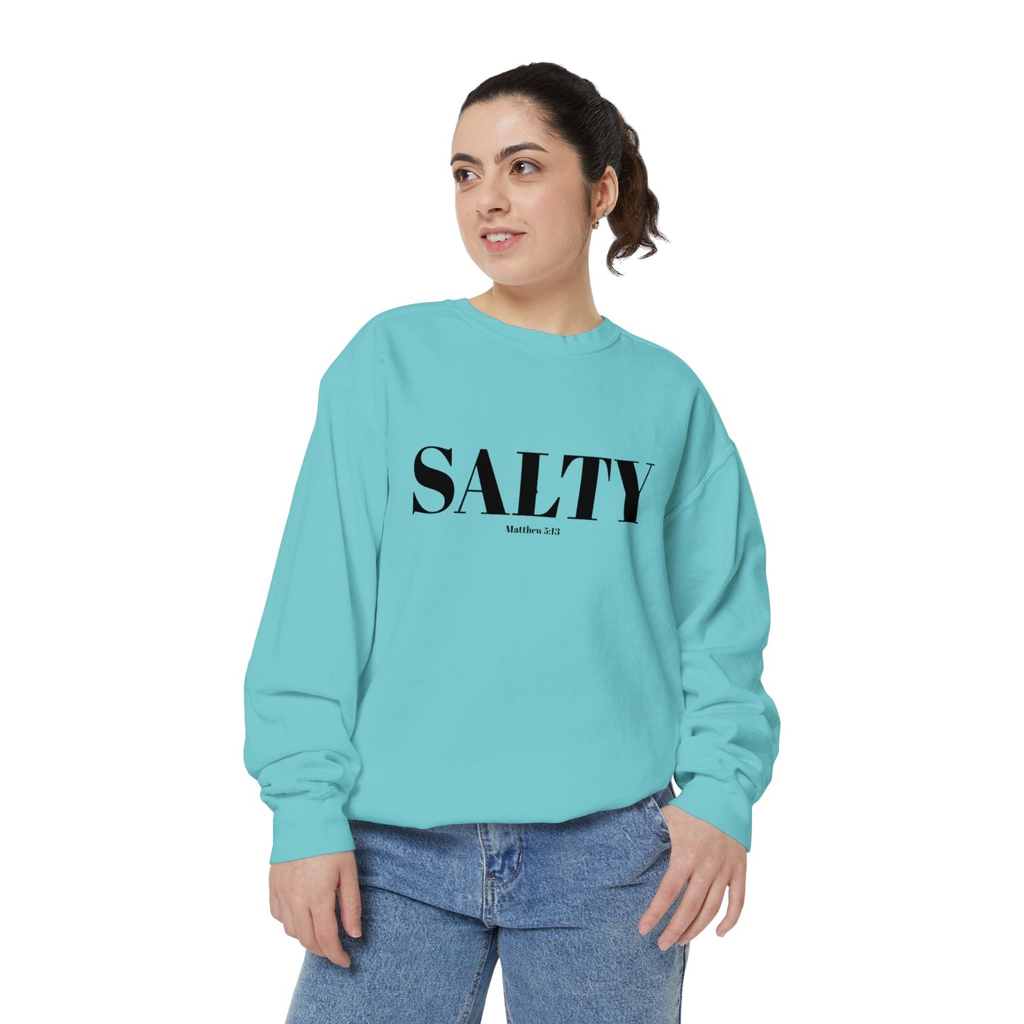 SALTY — Matthew 5:13 Christian Sweatshirt