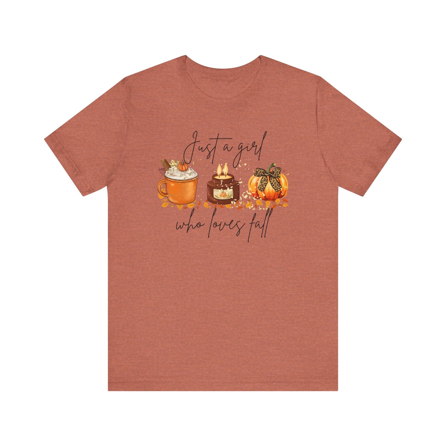 🍂 Just a Girl Who Loves Fall Tee 🍂 Bella + Canvas