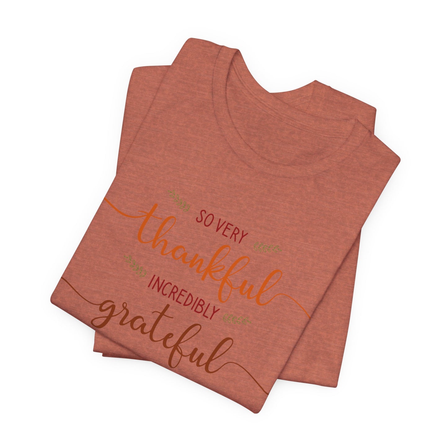 Grateful Vibes Tee - Thankful, Blessed, Unisex Shirt, Casual Wear, Gift for Friends, Inspirational Clothing, Everyday Comfort