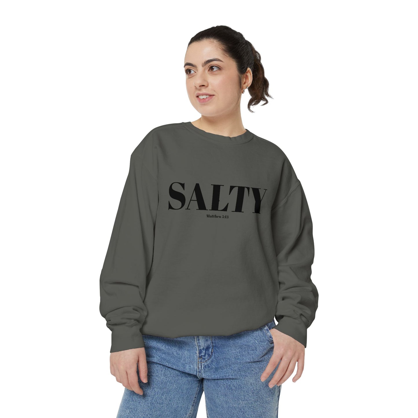 SALTY — Matthew 5:13 Christian Sweatshirt